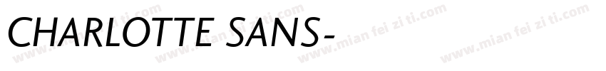 CHARLOTTE SANS字体转换